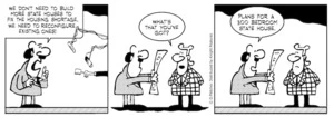 "We don't need to build more state houses to fix the housing shortage, we just need to reconfigure existing ones!" "What's that you've got?" "Plans for a 300 bedroom state house." 27 October 2010