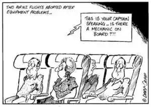 Two Air NZ flights aborted after equipment problems... "This is your captain speaking...Is there a mechanic on board?!!" ca 27 August 2002.