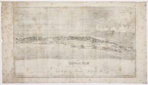 Bailey, Edward, 1814-1903 :Honolulu as seen from the foot of Puawaina, Punch-Bowl Hill. Drawn by E Bailey, 1837. Engraved by Kalama. [Hawaii] Lahainaluna [1880s?]