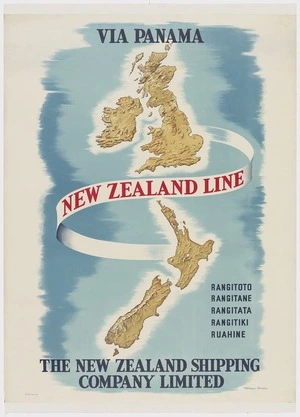 New Zealand Shipping Company :Via Panama, New Zealand Line. Rangitoto, Rangitane, Rangitata, Rangitiki, Ruahine / Ch[rist]ch[urch] Press Co. Railways Studios. [ca 1950].