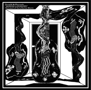 Mirrors & windows : volume 2 of solo guitar music.