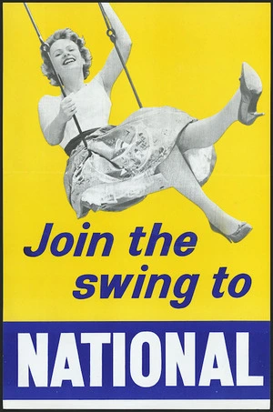 New Zealand National Party: Join the swing to National. [1960]