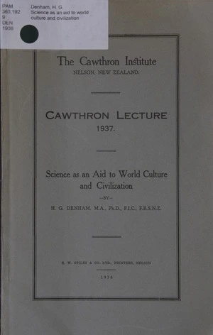 Science as an aid to world culture and civilization / by H.G. Denham.