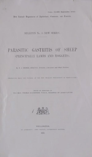 Parasitic gastritis of sheep (principally lambs and hoggets) / by C.J. Reakes.