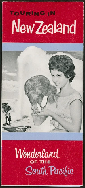 New Zealand. Department of Tourist and Publicity :Touring in New Zealand, wonderland of the South Pacific [cover]. 1961.