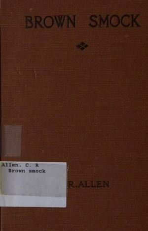 Brown smock : the tale of a tune / by C.R. Allen.