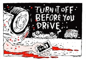 Turn It Off Before You Drive
