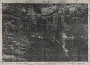 Oraka / this mosaic compiled by N.Z. Aerial Mapping Ltd. for Lands and Survey Dept., N.Z.