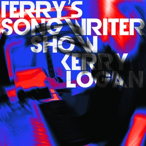 Terry's songwriter show. Kerry Logan.