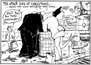 THE OTHER SIDE OF CHRISTMAS... Those who have fallen on hard times... "Aren't they the TVNZ newsreaders?" "One day I'll find Hawkesby's contract.." Sunday News, 17 December 2000