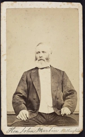 Photographer unknown :Portrait of the Hon John Martin, Wellington