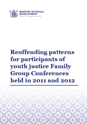 Reoffending patterns for participants of youth justice family group conferences held in 2011 and 2012 / Philip Spier and Ryan Wilkinson, Ministry of Social Development.