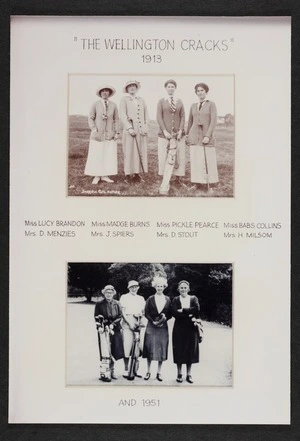 The Wellington Cracks golf team in 1913 and 1951