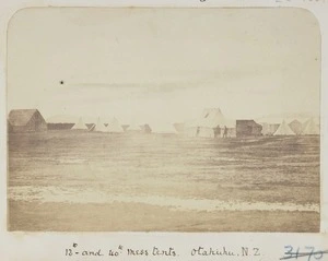Mess tents at a camp for Imperial forces, at Otahuhu, Auckland