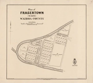 Plan of Frasertown (Te Kapu), Wairoa County / surveyed by G. Burton, 1868; drawn by G. Duncan, 1894.