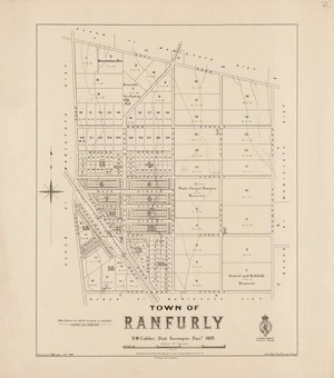 Town of Ranfurly / drawn by A.J. Morrison, Decr. 1897 ; D.M. Calder, Dist. Surveyor.