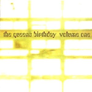 Volume one / The Queens Birthday.
