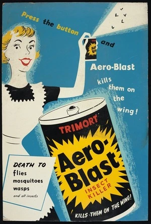 Press the button and Aero-Blast kills them on the wing! Trimort Aero-Blast insect killer kills them on the wing! Death to flies, mosquitoes, wasps and all insects [ca 1960]