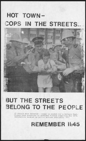 Auckland Vietnam Committee :Hot town - cops in the streets. But the streets belong to the people. Remember 11.45. [1970]