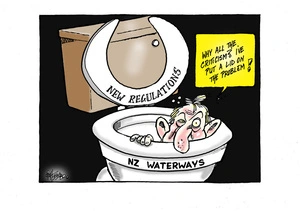 Environment Minister Nick Smith hides in the toilet bowl of NZ waterways claiming his new regulations have put a lid on the problem