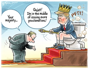 President Trump as a king issuing proclamations whilst sitting on a toilet