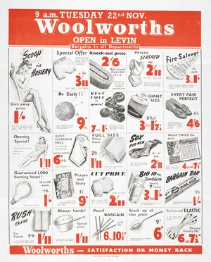 Woolworths Ltd. :Woolworths, open in Levin. Bargains in all departments. 9 a.m. Tuesday 22nd Nov[ember 1949?]