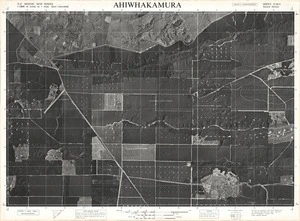 Ahiwhakamura / this map was compiled by N.Z. Aerial Mapping Ltd. for Lands & Survey Dept., N.Z.