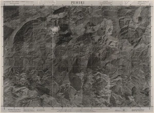 Pehiri / this mosaic compiled by N.Z. Aerial Mapping Ltd. for Lands and Survey Dept., N.Z.