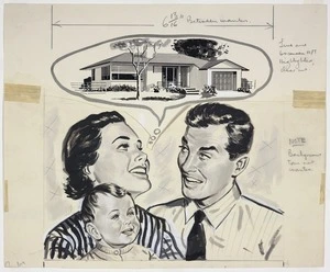 Ilott Advertising Ltd :[Couple dream of their own home]. 16.11.60 [National Party publicity design drawing. 1960]