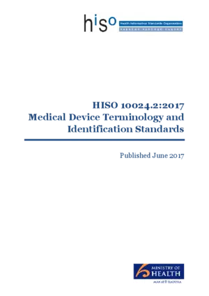 HISO 10024.2:2017 medical device terminology and identification standards.