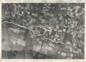 Eyre / this mosaic compiled by N.Z. Aerial Mapping Ltd. for Lands and Survey Dept., N.Z.