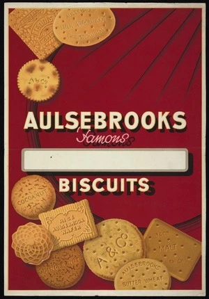 [Whitcombe & Tombs Ltd]: Aulsebrook's famous biscuits [Red background. 1940-1950s?]