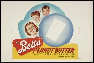 Sanitarium Health Food Company: "Betta" peanut butter, tasty and nourishing. A Sanitarium health food / W & T [1950s?]