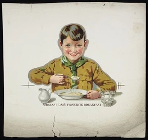 [Whitcombe & Tombs Ltd?] : Sergeant Dan's favourite breakfast [1910-1930s?]