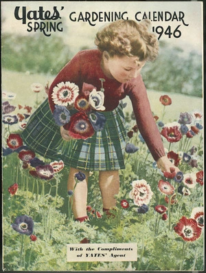 Arthur Yates & Co. Ltd, Auckland :Yates spring gardening calendar 1946 [Front cover].