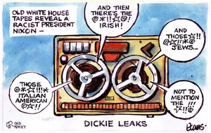Dickie leaks - Old White House tapes reveal a racist president. 13 December 2010