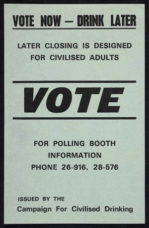 Campaign for Civilised Drinking: Vote now - drink later [1967]