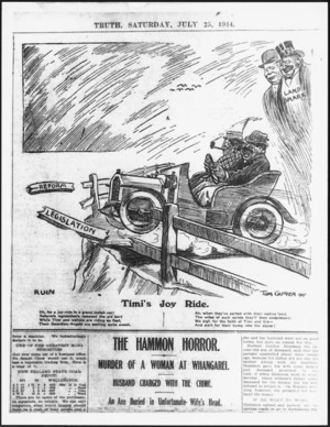 Glover, Thomas Ellis 1891?-1938 :Timi's joy ride. New Zealand Truth, 25 July 1914.