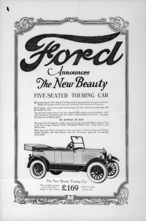 Ford Motor Company of New Zealand Ltd :Ford announces the New Beauty; five-seater touring car. [ca 1925-1926?].