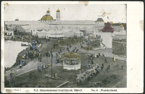 [Postcard]. N.Z.International Exhibition, 1906-7. No. 6 - Wonderland. Dutch, photo. Smith & Anthony Limited [1906].