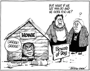 "But what if we let him go and he goes for us?" [Hone Harawira and the Maori party] 20 January 2011