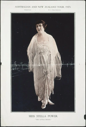 Australian and New Zealand tour, 1923. Direction -- E J Gravestock. Miss Stella Power, "The Little Melba". [Autographed poster]. 1923.