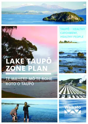 Lake Taupō zone plan = Te mahere mō te rohe roto o Taupō.