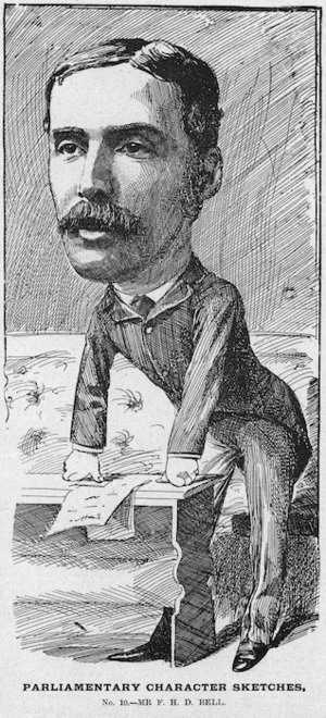Blomfield, William, 1866-1938 :Parliamentary Character Sketches. No. 10.- Mr F. H. D. Bell. New Zealand Observer and Free Lance, Saturday September 22, 1894.