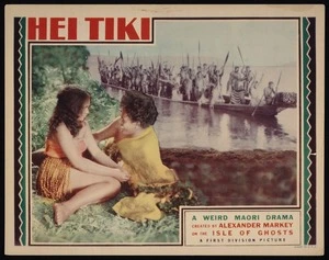 First Division Pictures (Firm): Hei Tiki; a weird Maori drama created by Alexander Markey on the Isle of Ghosts. A First Division picture. Made in U.S.A. [1935. Lobby card 2]