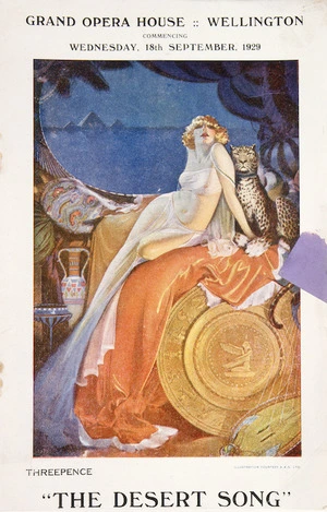 Grand Opera House Wellington :"The desert song" commencing Wednesday, 18th September, 1929. [Programme cover]. 1929.