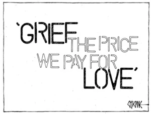 Winter, Mark, 1958-: 'GRIEF the price we pay for LOVE' 19 March 2011