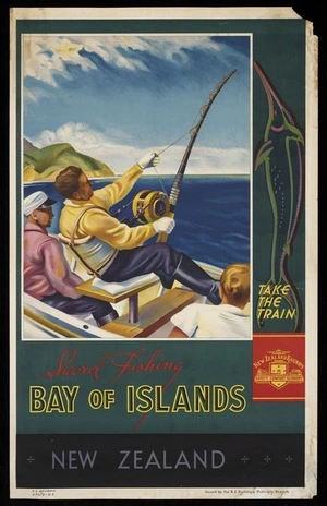 New Zealand Railways. Publicity Branch: Sword fishing, Bay of Islands, New Zealand. Take the train / N.Z. Railways Studios. Issued by the N.Z. Railways Publicity Branch. [ca 1938-1939]