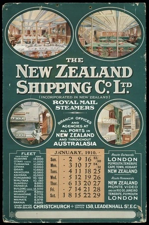 The New Zealand Shipping Co. Ltd. ...Royal Mail steamers. [Calendar]. 1910.