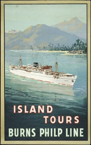 Burns Philp Ltd :Island tours, Burns Philp Line [ca 1938]
